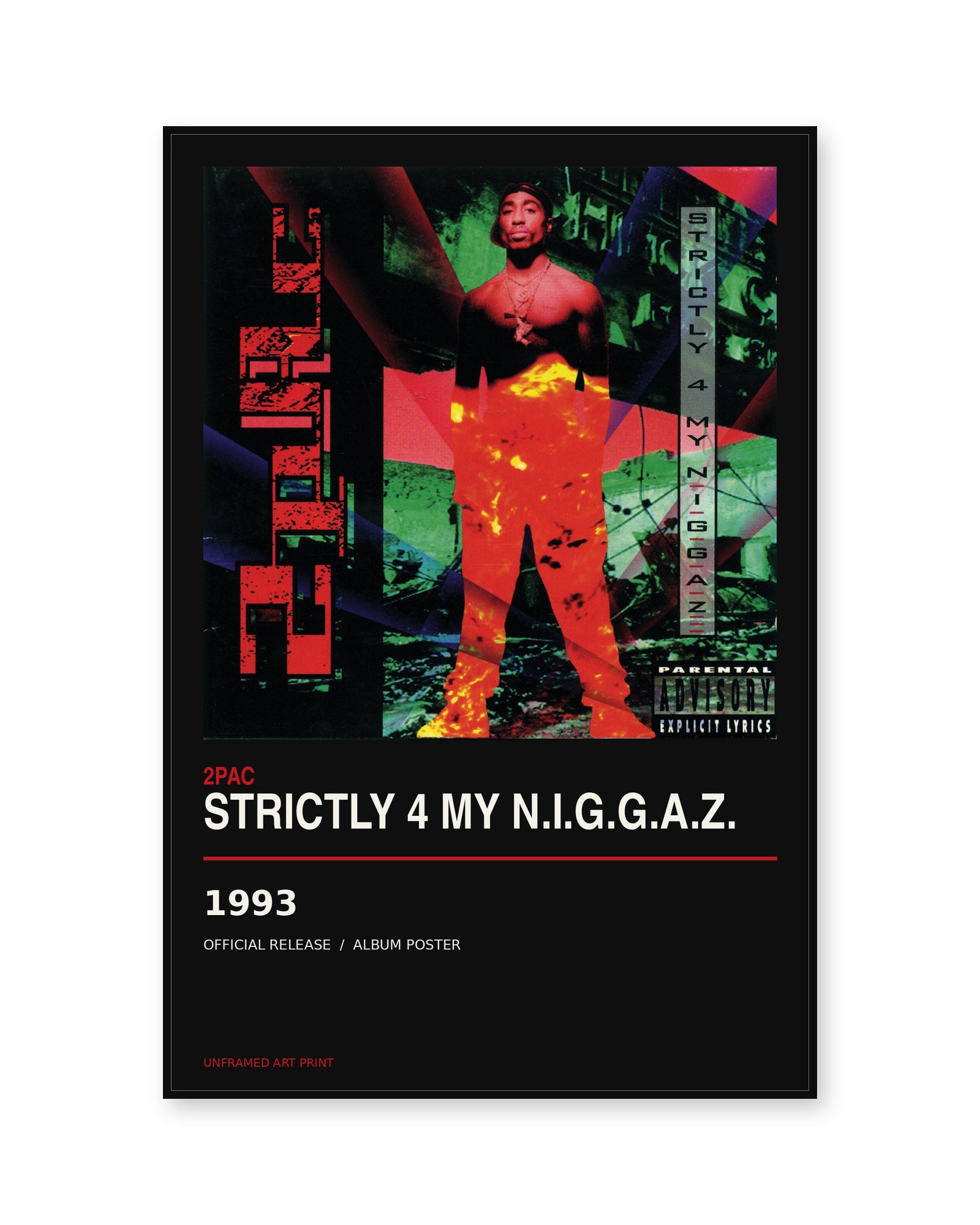 2Pac Strictly 4 My N.I.G.G.A.Z. album poster - white background view