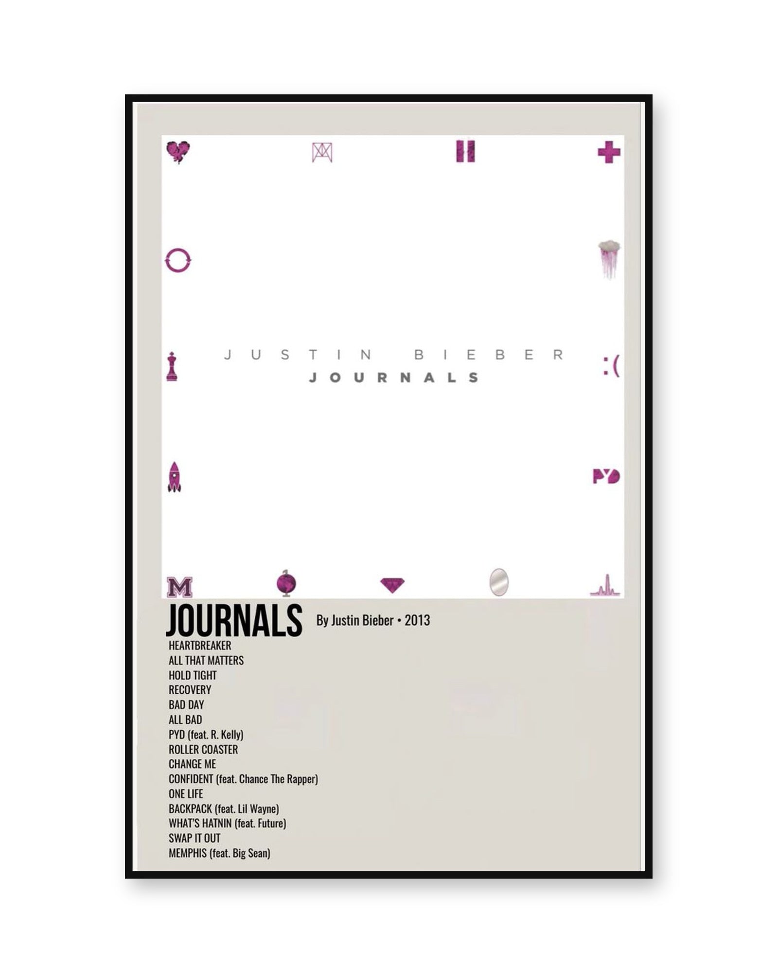 Justin Bieber Journals album poster in thin black display frame on a pure white background