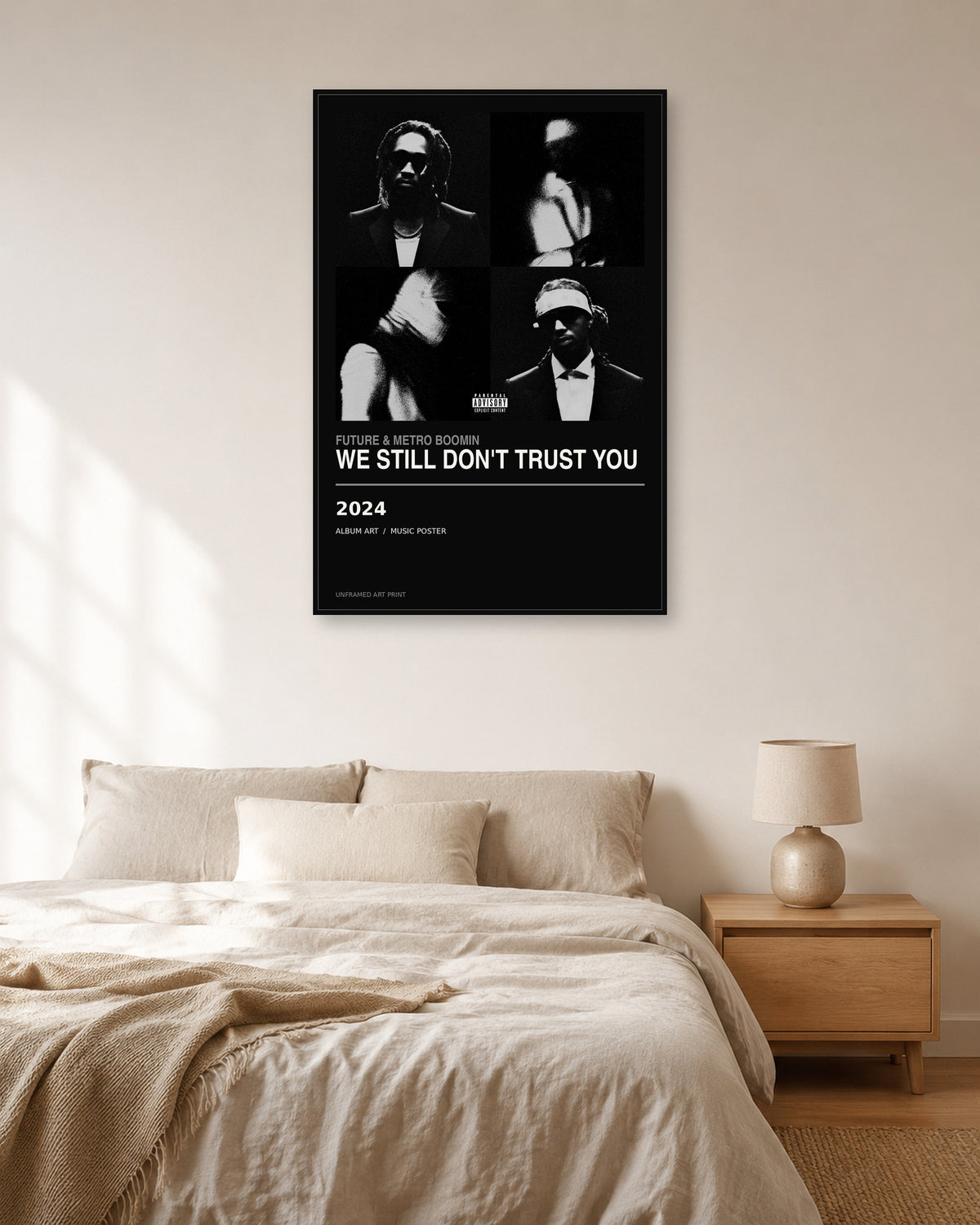 Future & Metro Boomin WE STILL DON'T TRUST YOU unframed album poster - bedroom scene