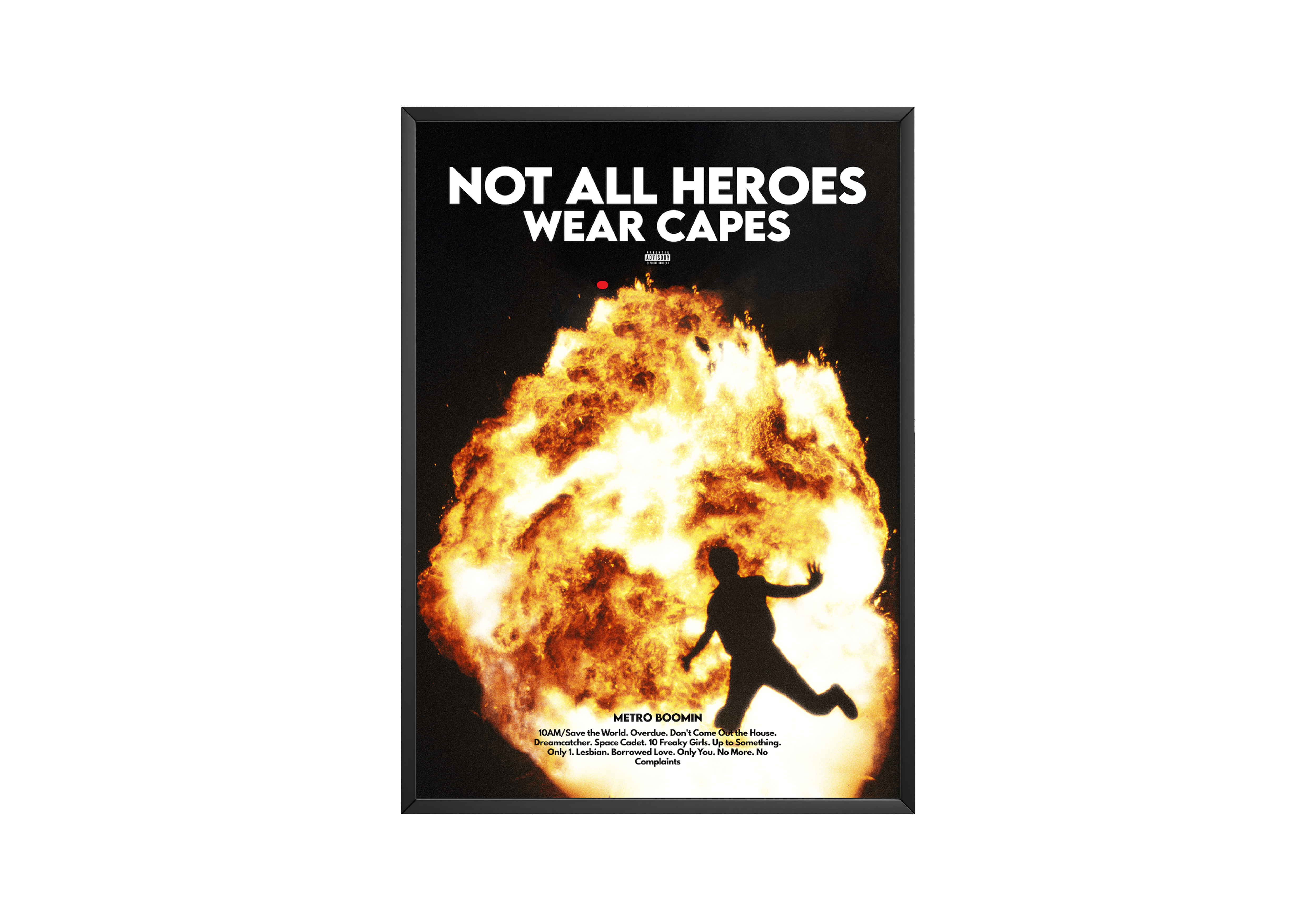 Metro Boomin Not All Heroes Wear Capes Poster poster wall art print room decor