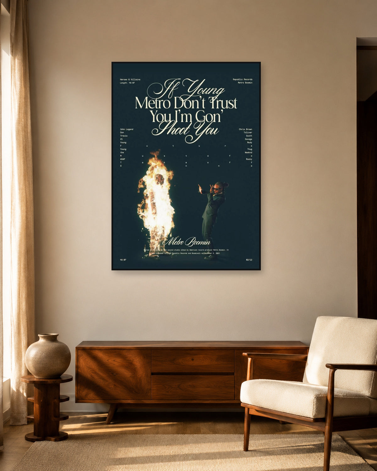 Metro Boomin Heroes & Villains Dark Green Script Poster — warm mid-century living room display. Print sold unframed; frame for display only.