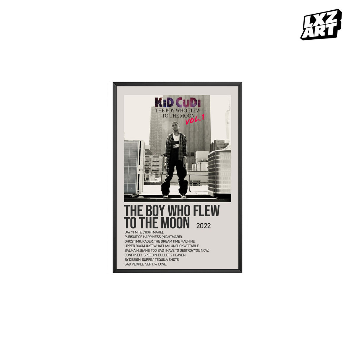 Kid Cudi The Boy Who Flew to the Moon Vol. 1 Cream Rooftop Tracklist poster; frame for display only
