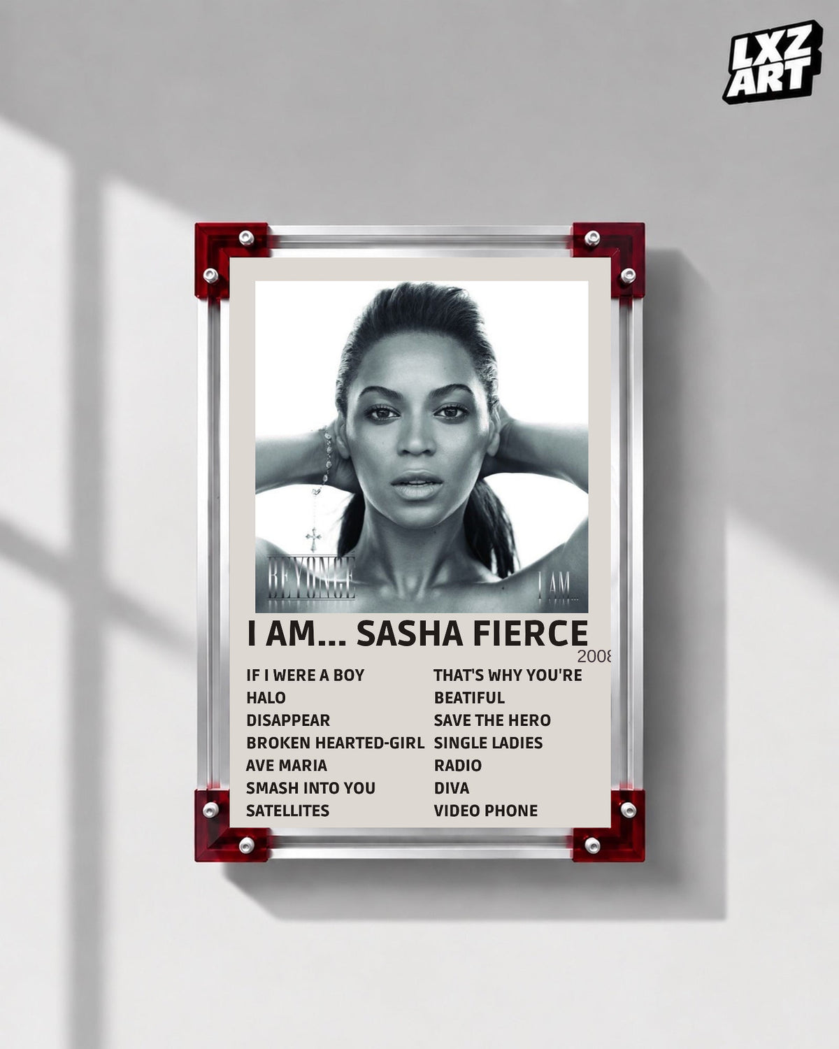 Beyoncé I Am... Sasha Fierce tracklist poster displayed on a gray wall in a red corner frame; unframed print, frame not included