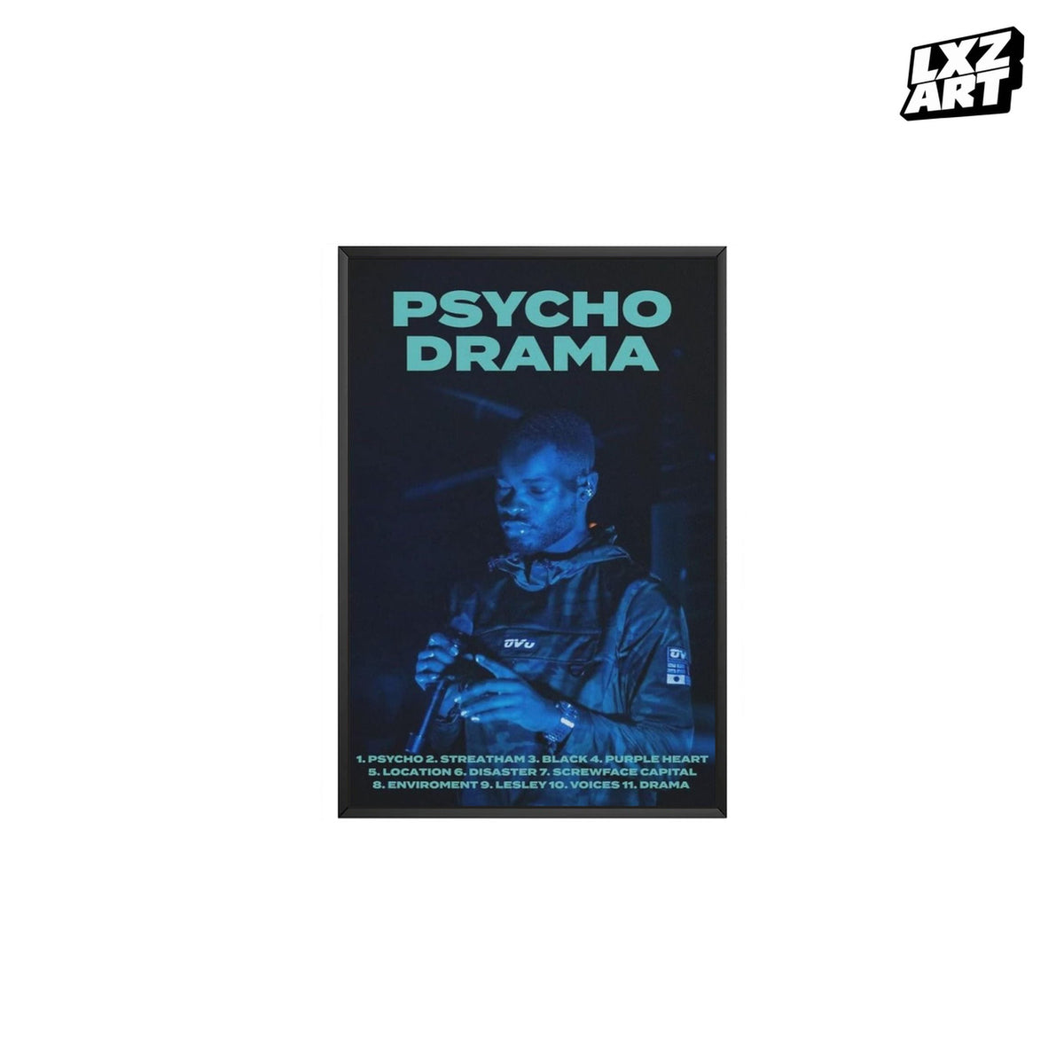 Dave Psychodrama Blue Performance poster – white background black frame; frame not included
