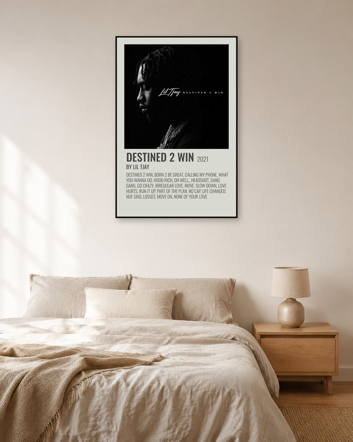 Lil Tjay Destined 2 Win Sage Tracklist poster — natural-light bedroom display