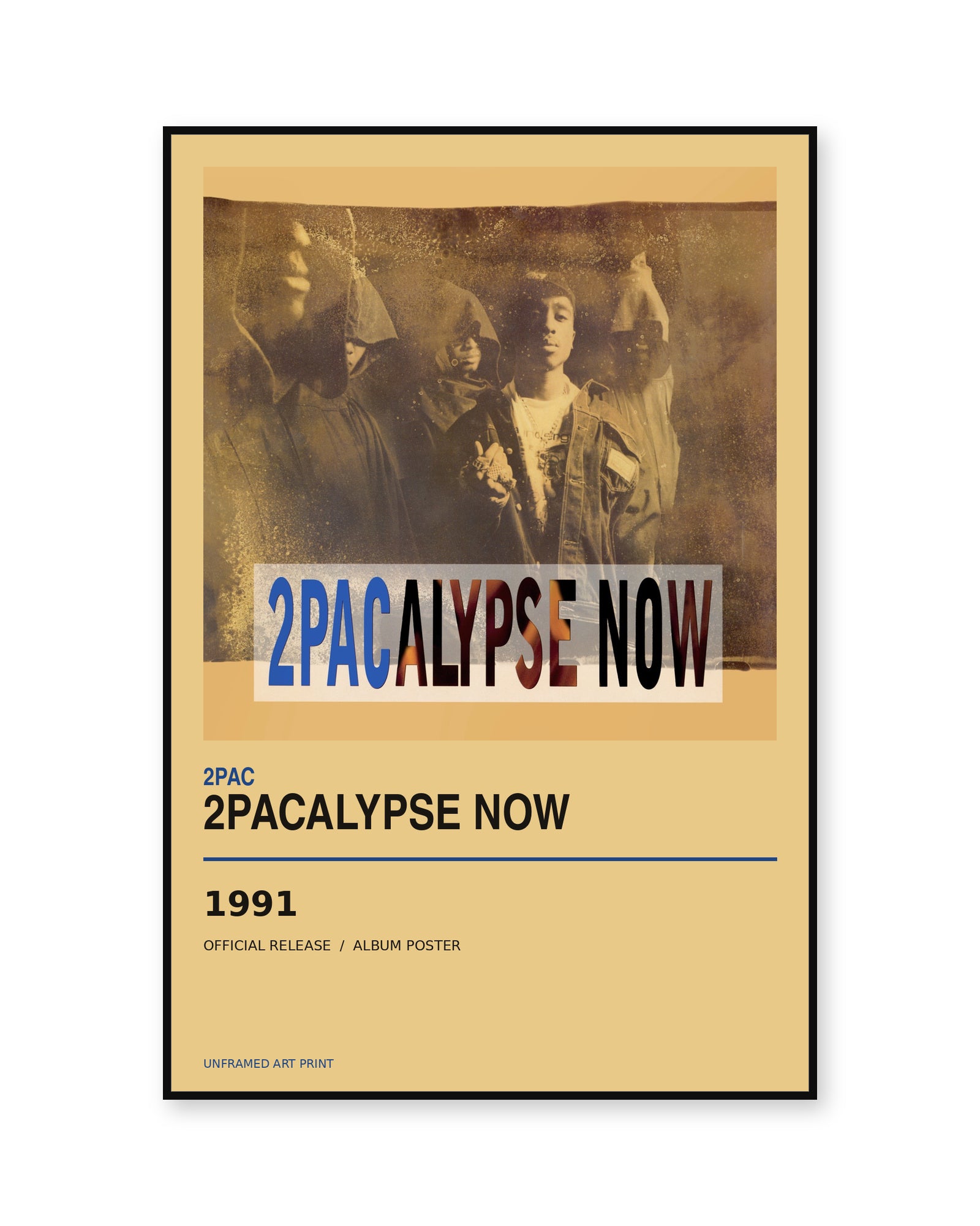 2Pac 2Pacalypse Now album poster - white background view