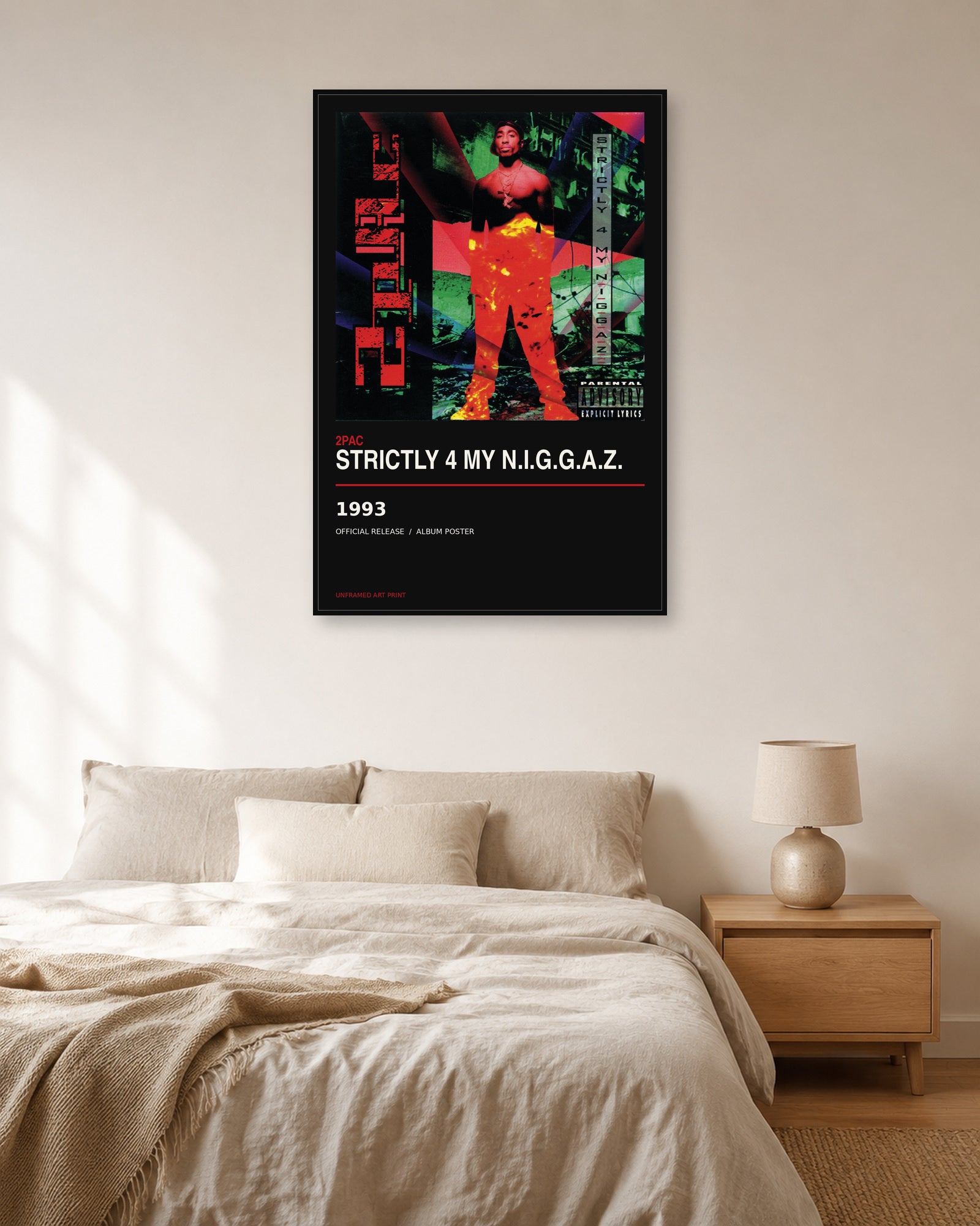 2Pac Strictly 4 My N.I.G.G.A.Z. album poster - bedroom view