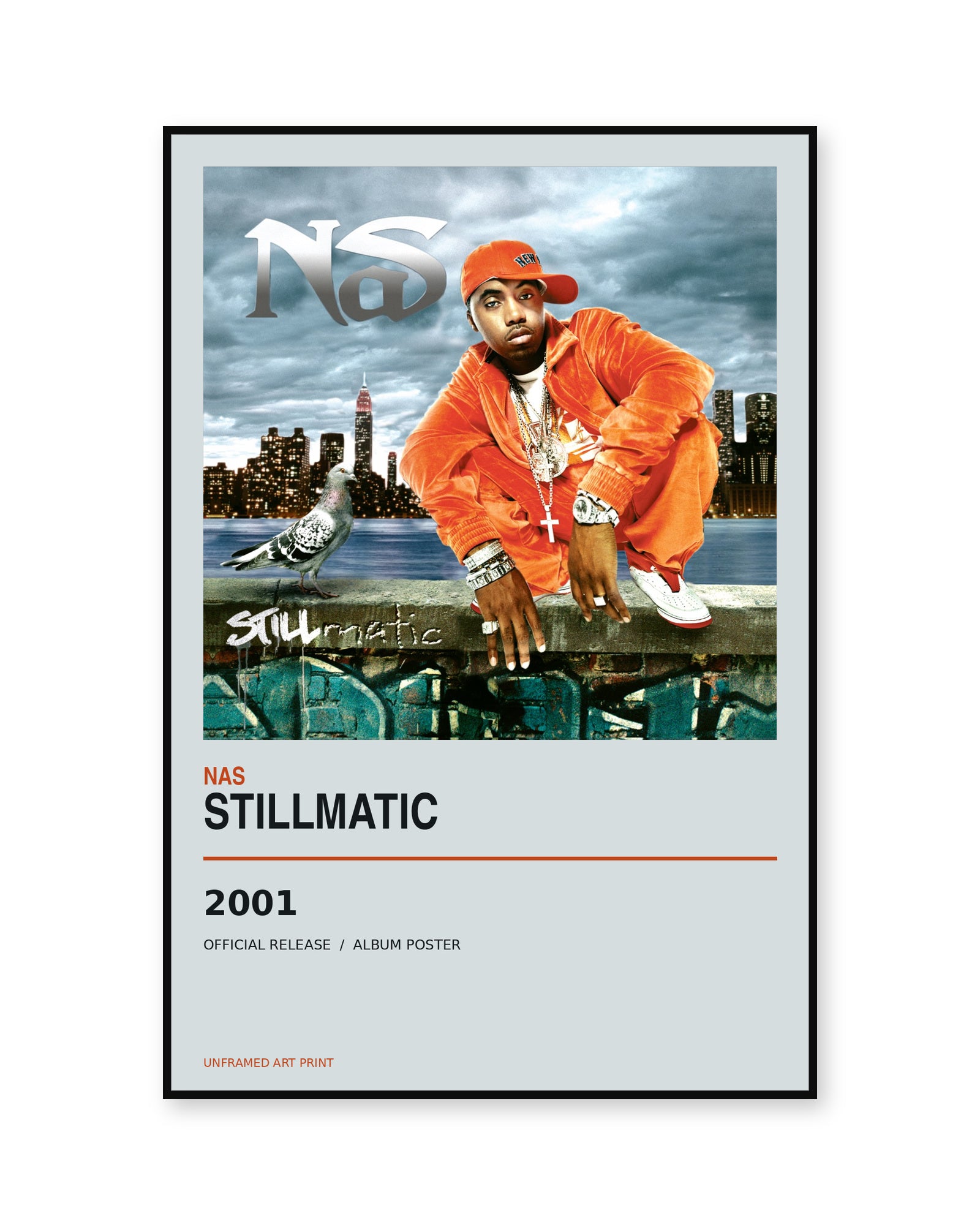 Nas Stillmatic album poster - white background view
