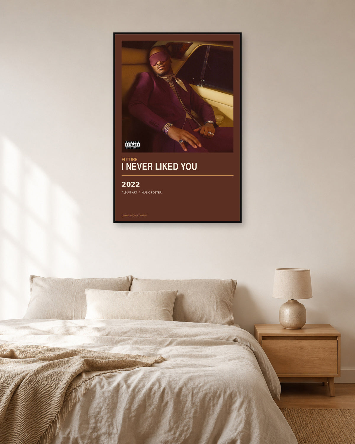Future I NEVER LIKED YOU unframed album poster - bedroom scene