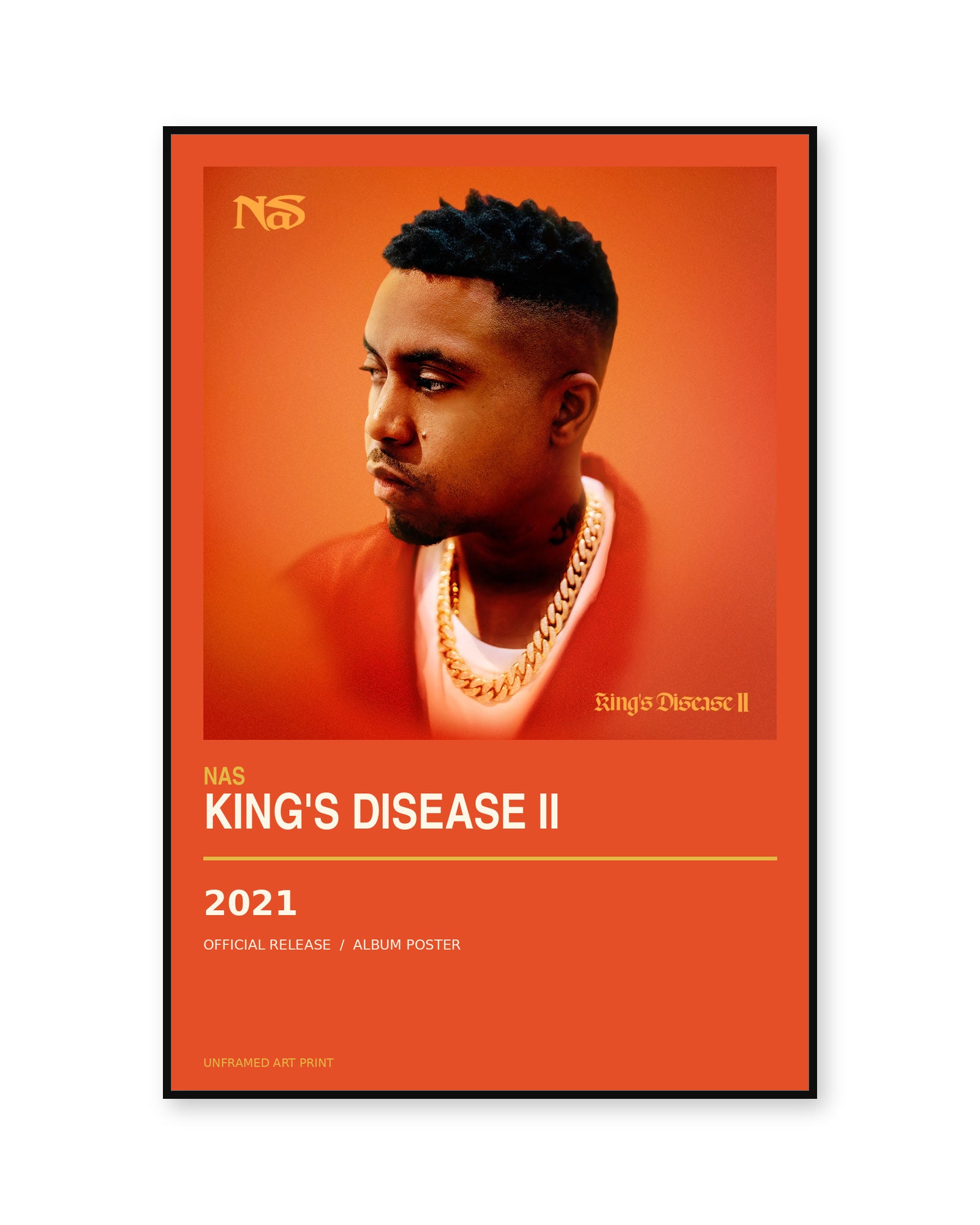 Nas King's Disease II album poster - white background view