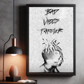 XXXTENTACION Bad Vibes Forever Text Art Poster poster wall art print room decor
