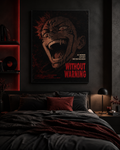 Ryomen Sukuna x Without Warning Poster | Dark Anime-Inspired Unframed Wall Art
