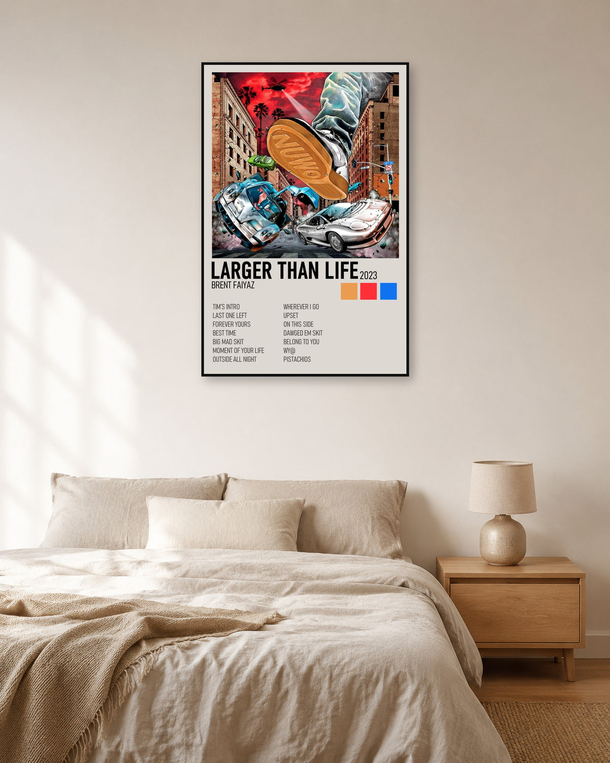 Brent Faiyaz Larger Than Life Cream Cover Tracklist Poster — natural-light bedroom display. Print sold unframed; frame for display only.