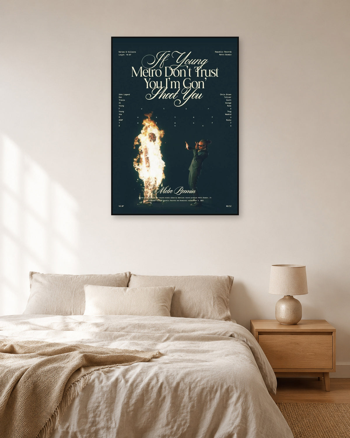 Metro Boomin Heroes & Villains Dark Green Script Poster — natural-light bedroom display. Print sold unframed; frame for display only.