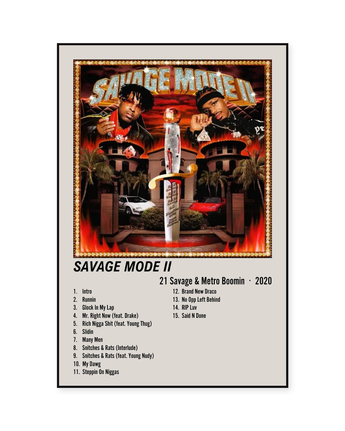 Metro Boomin Savage Mode II Cream Two-Column Tracklist Poster — front view in a thin black display frame. Print sold unframed; frame for display only.