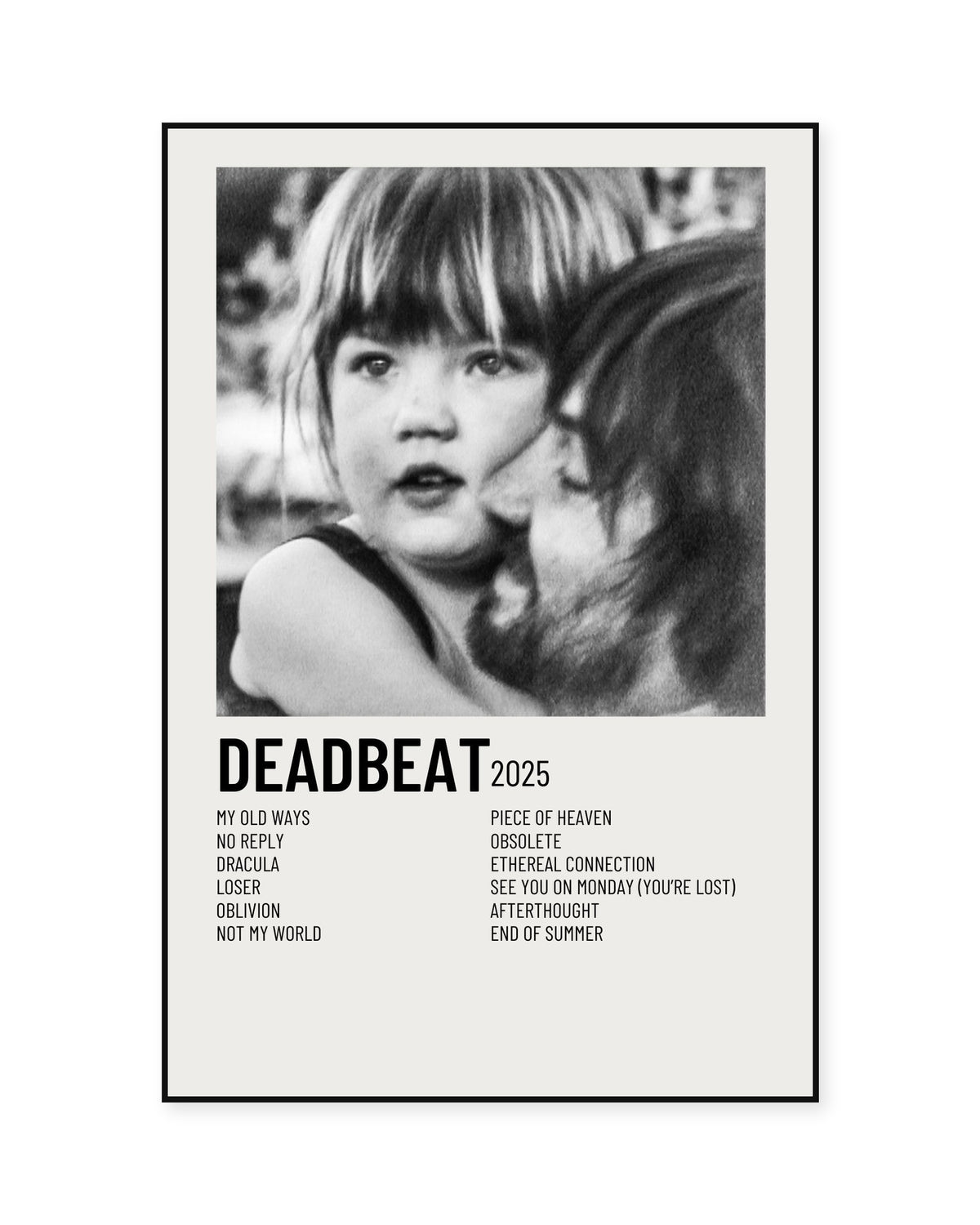 Tame Impala Deadbeat Cream Two-Column Tracklist Poster — front view in a thin black display frame. Print sold unframed; frame for display only.