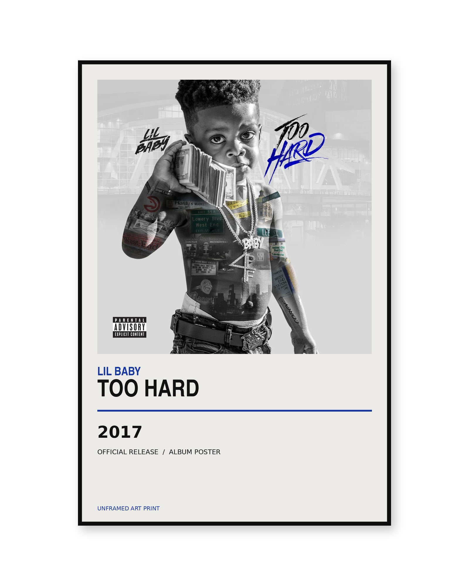 Lil Baby Too Hard album poster, unframed, shown in thin black display frame on white background