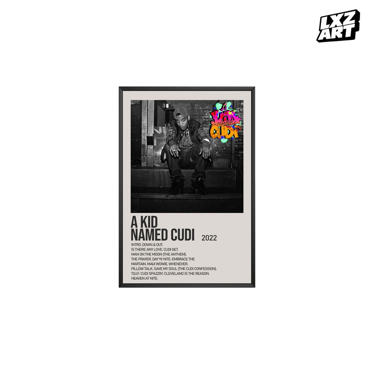 Kid Cudi A Kid Named Cudi Cream Steps Tracklist poster; frame for display only