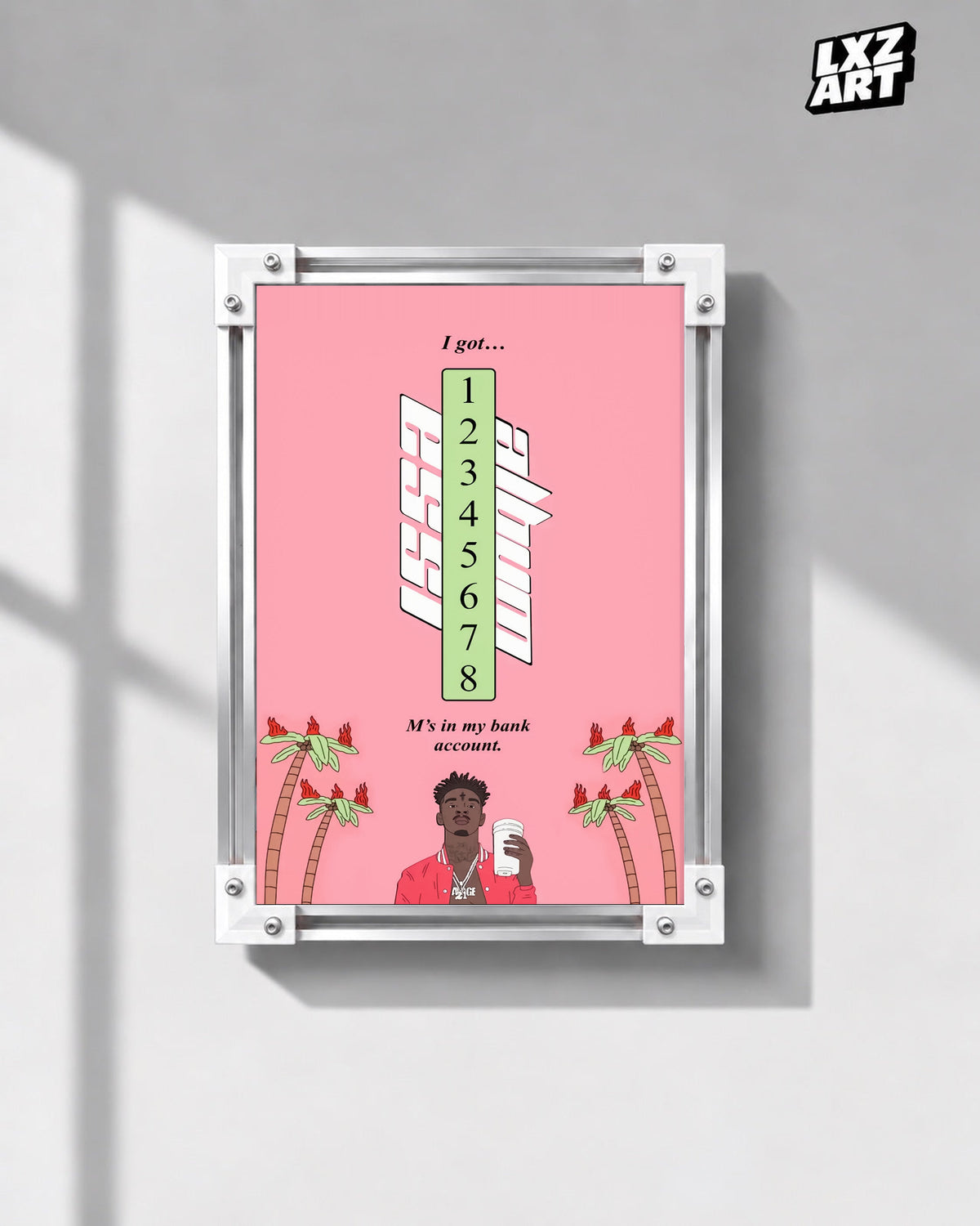 21 Savage Bank Account Pink Lyric Poster | Unframed Wall Art displayed on a gray wall; frame not included.