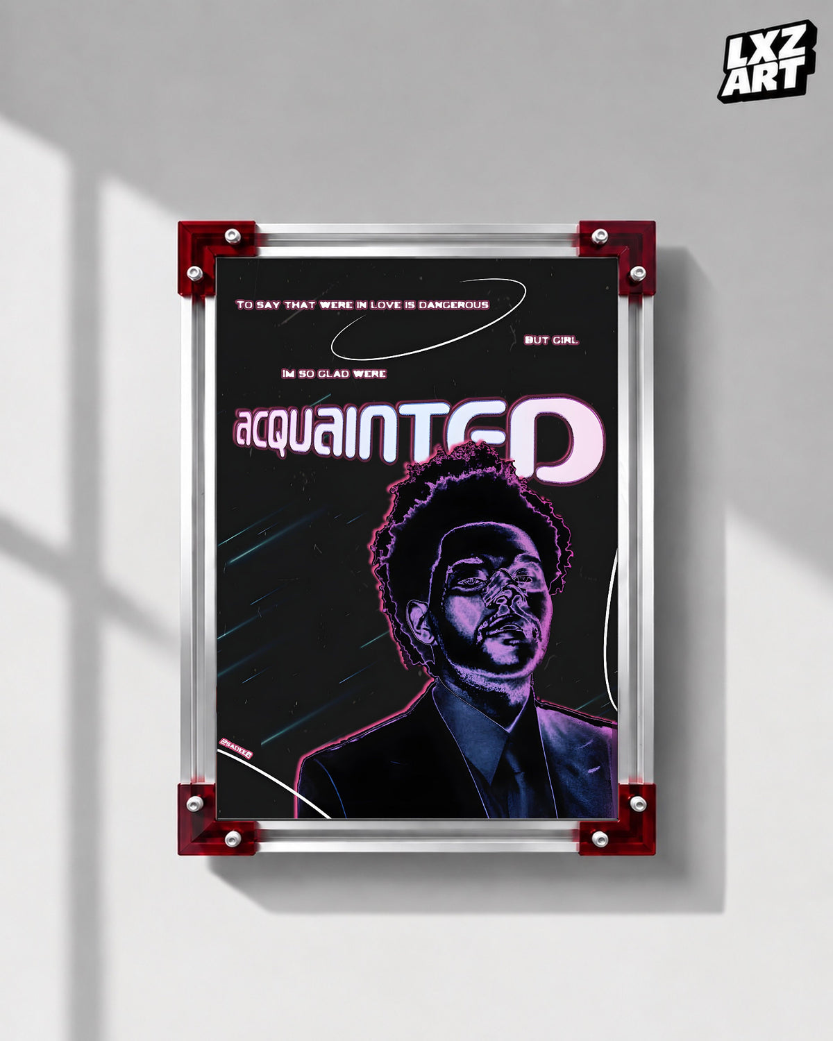 The Weeknd Acquainted Lyric Poster | Unframed Bedroom Wall Art — LXZART display 1; frame not included