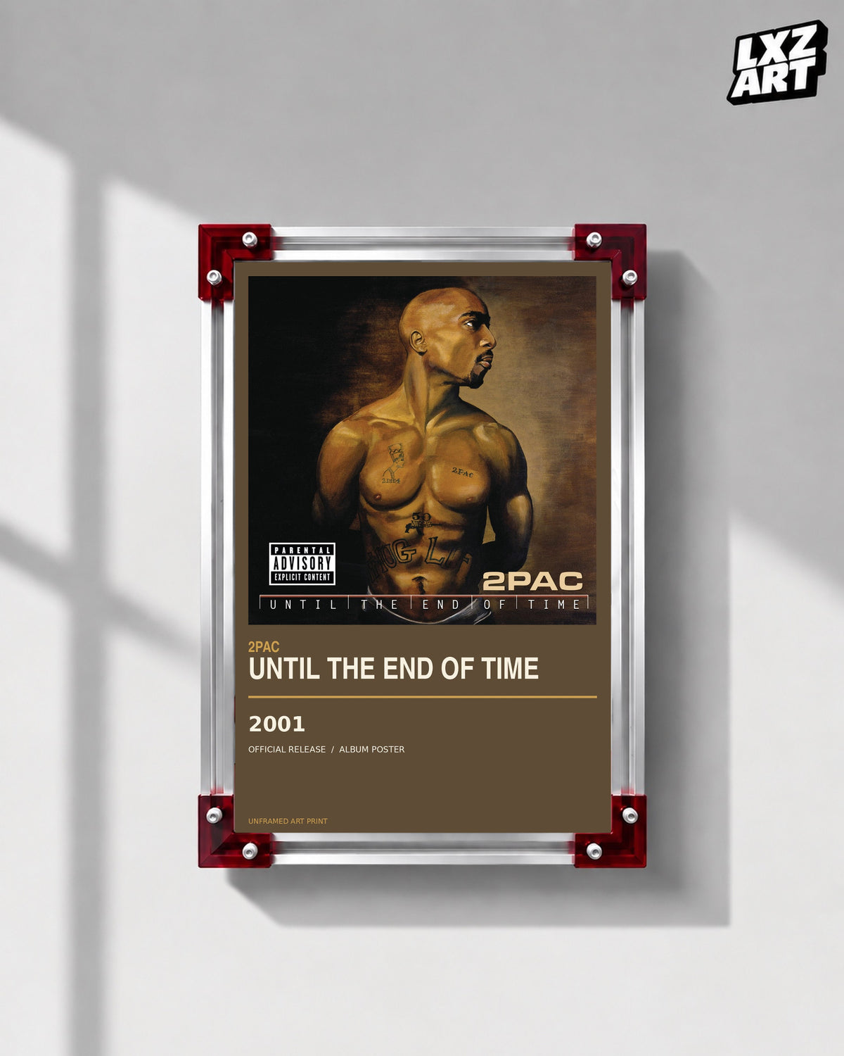 2Pac Until the End of Time Album Poster | Unframed Wall Art — LXZART display 1; frame not included