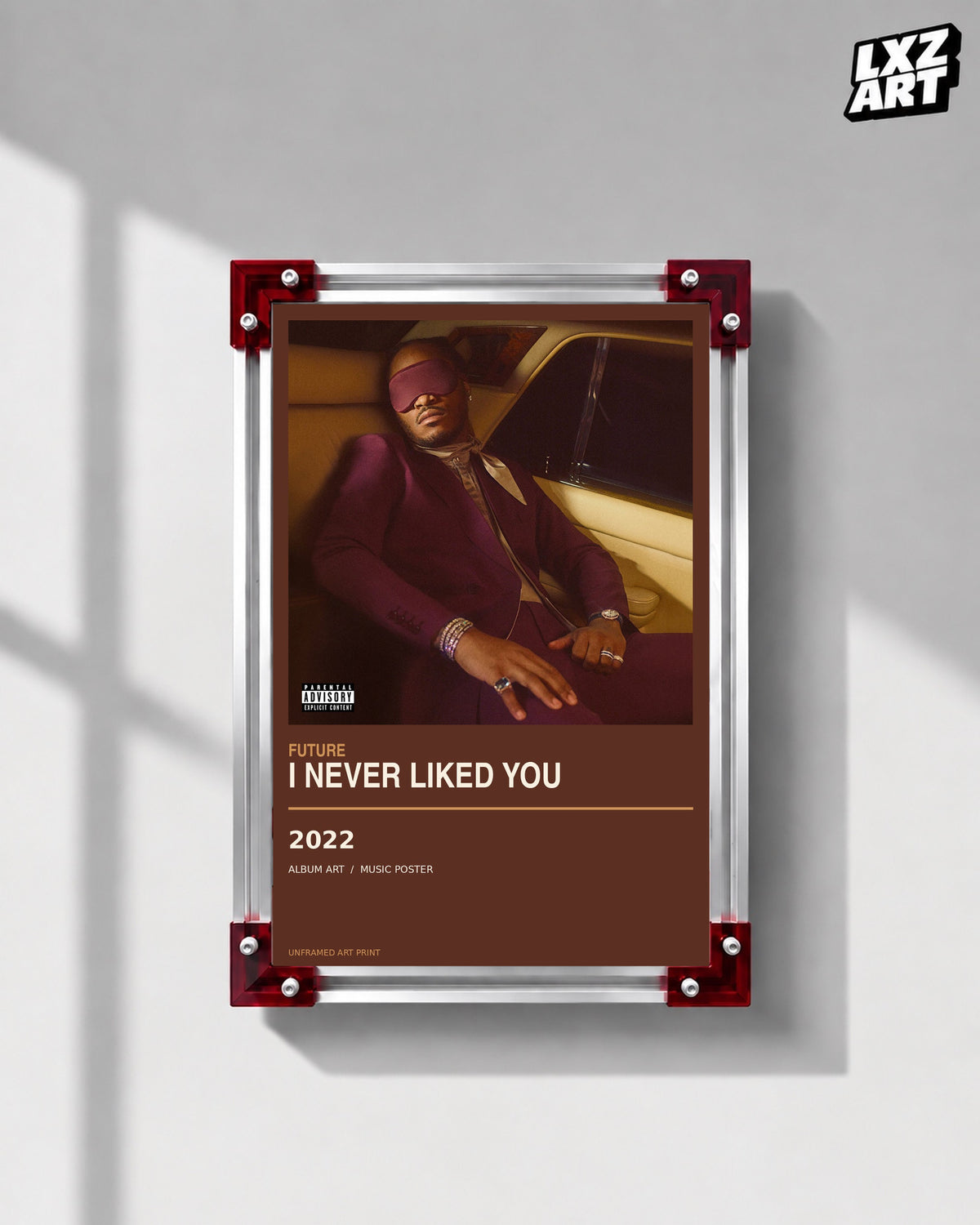 Future I NEVER LIKED YOU Album Poster | Unframed Wall Art — LXZART display 1; frame not included