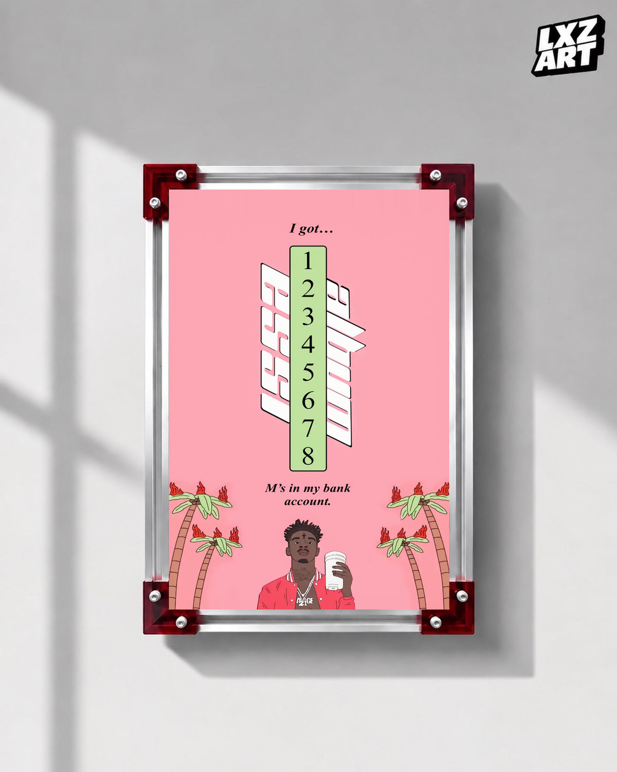 21 Savage Bank Account Pink Lyric Poster displayed on a gray wall in a red corner frame; unframed print, frame not included