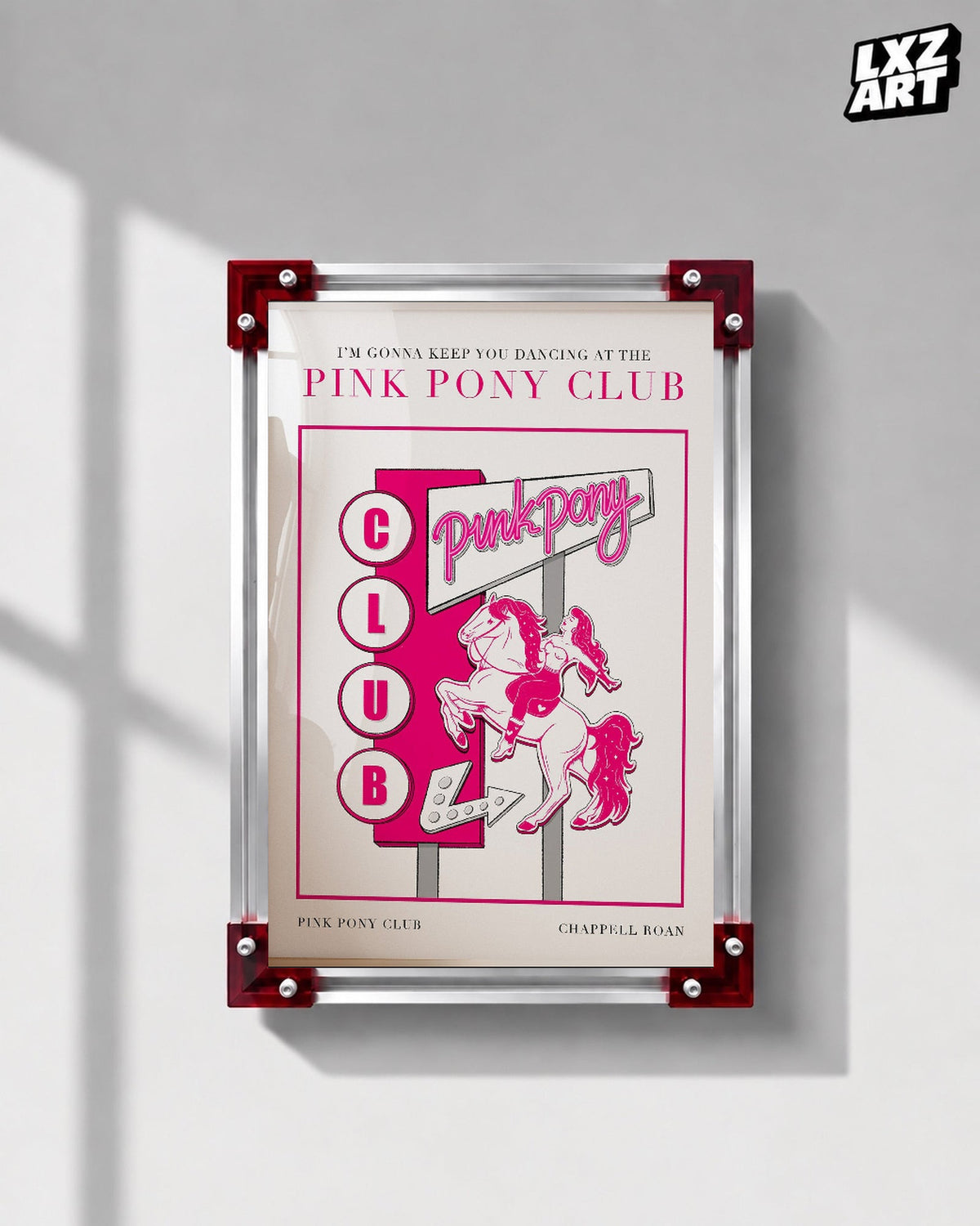 Chappell Roan Pink Pony Club Pink Sign Illustration Poster displayed on a gray wall in a red corner frame; unframed print, frame not included